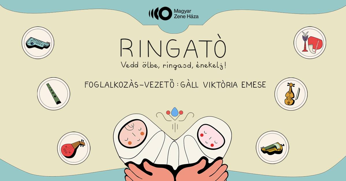 Magyar zene Háza I Ringató