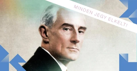 TELTHÁZ - A „svájci órásmester” aki francia? Ravel!