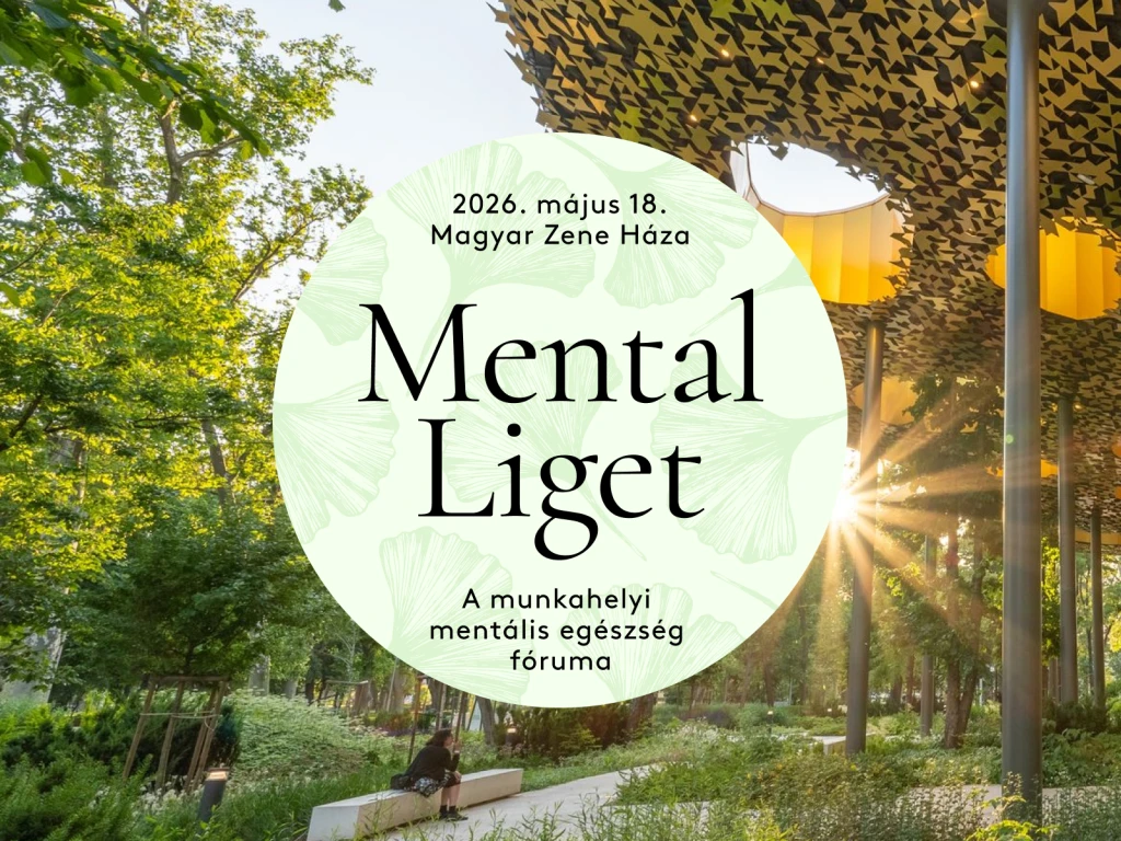 Mental Liget – a munkahelyi mentális egészség fóruma